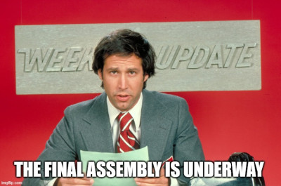 Weekend Update Final Assembly.jpg